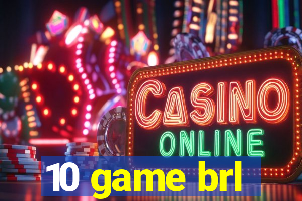 10 game brl